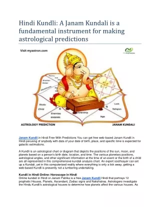 Hindi Kundli: A Janam Kundali is a fundamental instrument for making astrologica