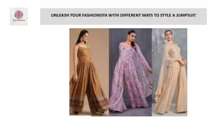 unleash your fashionista with different ways to style a jumpsuit