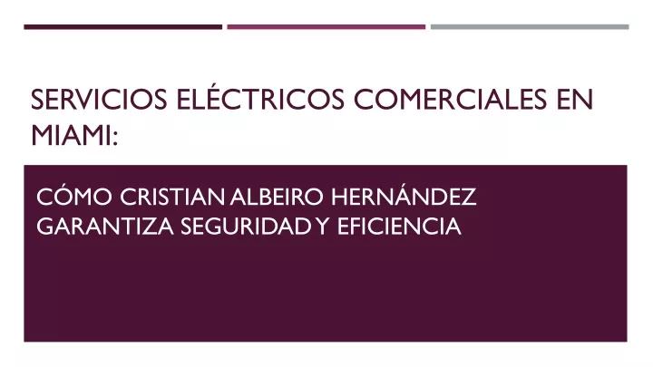 servicios el ctricos comerciales en miami