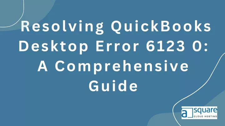 resolving quickbooks desktop error 6123