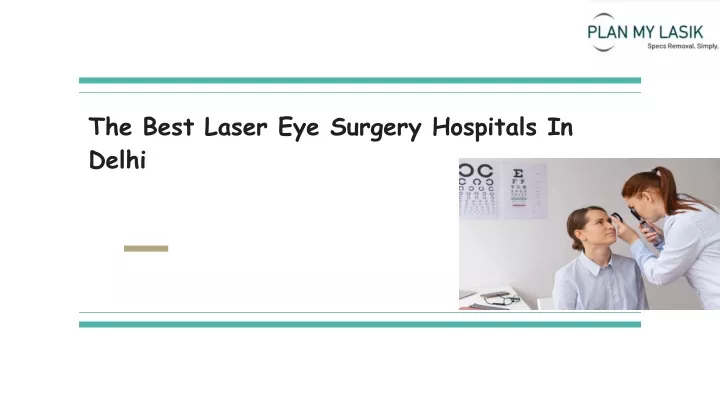 the best laser eye surgery hospitals in delhi