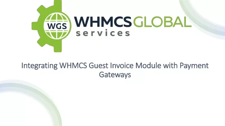 integrating whmcs guest invoice module with payment gateways