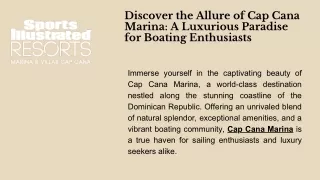 Discover the Allure of Cap Cana Marina A Luxurious Paradise for Boating Enthusiasts