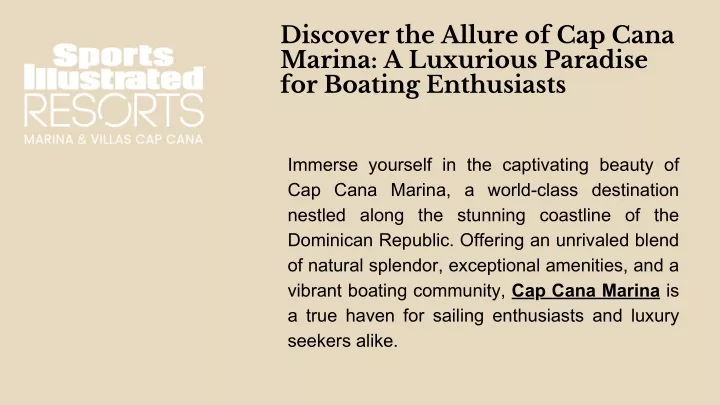 discover the allure of cap cana marina