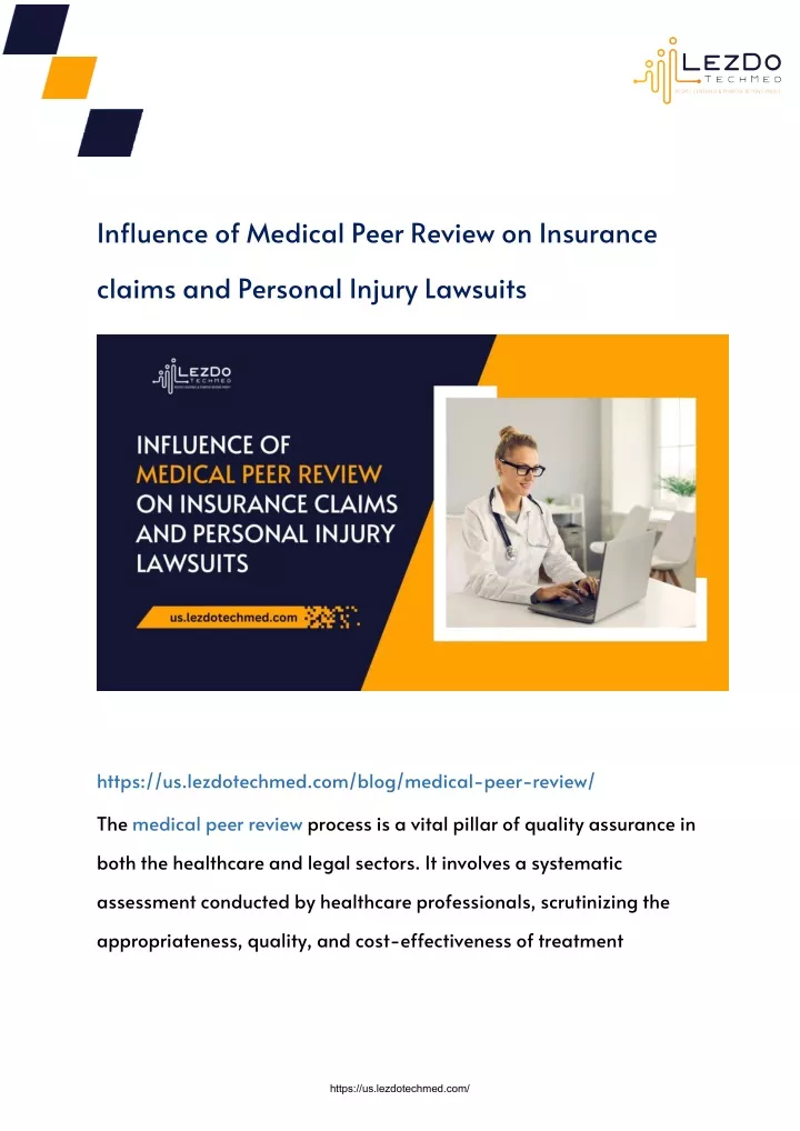 influence of medical peer review on insurance