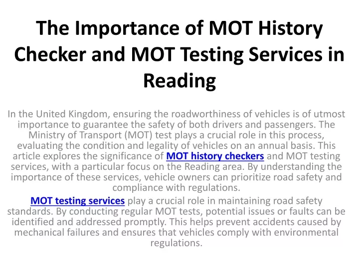 the importance of mot history checker and mot testing services in reading