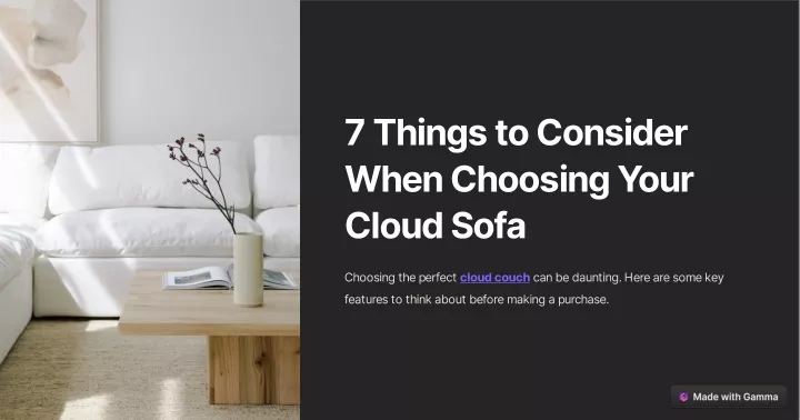 7 things to consider when choosing your cloud sofa