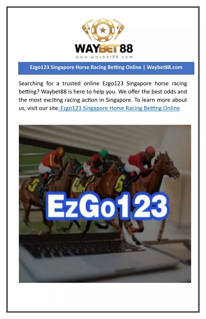 ezgo123 singapore horse racing betting online