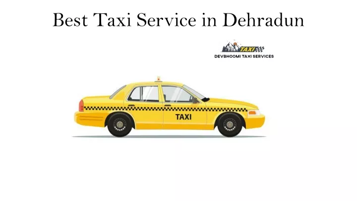 best taxi service in dehradun