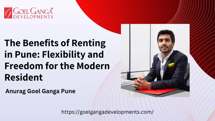 the benefits of renting in pune flexibility