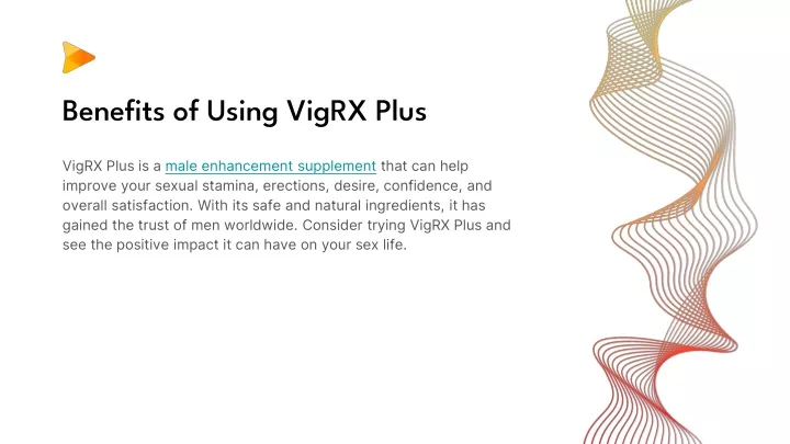 benefits of using vigrx plus