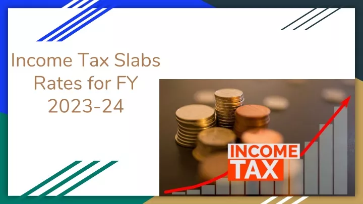 income tax slabs rates for fy 2023 24