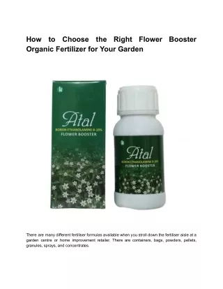 How to Choose the Right Flower Booster Organic Fertilizer for Your Garden