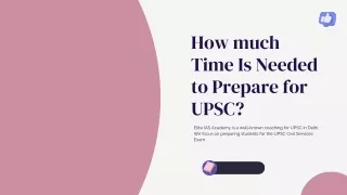 How much time is needed to prepare for UPSC