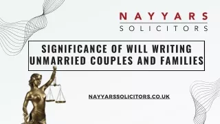 Significance of Will Writing for Unmarried Couples and Families