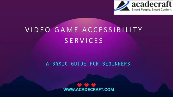 video game accessibility services