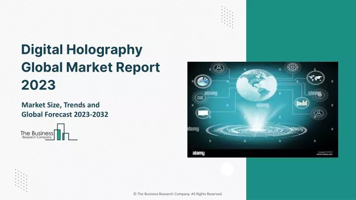 digital holography global market report 2023