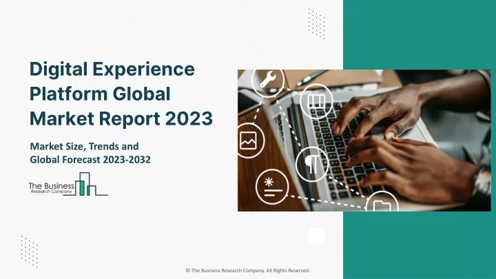 digital experience platform global market report