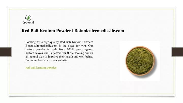 red bali kratom powder botanicalremediesllc com