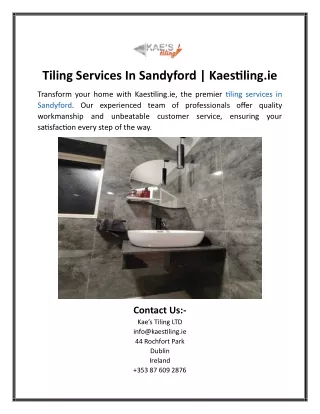 Tiling Services In Sandyford  Kaestiling.ie