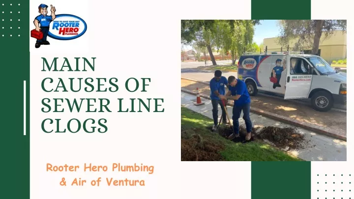 main causes of sewer line clogs