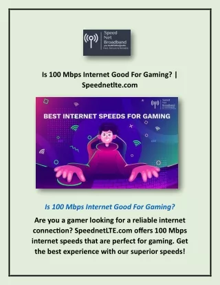 Is 100 Mbps Internet Good For Gaming? | Speednetlte.com