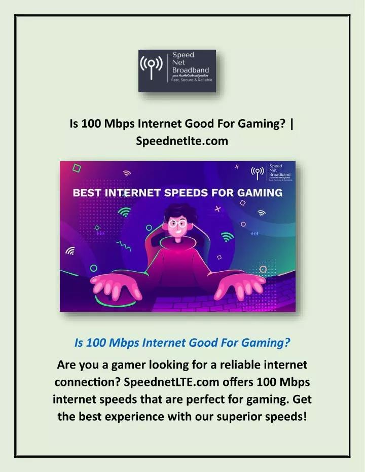 is 100 mbps internet good for gaming speednetlte