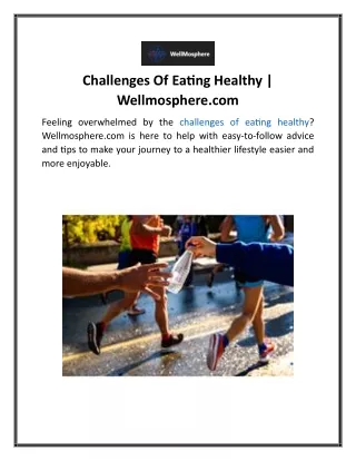 Challenges Of Eating Healthy Wellmosphere