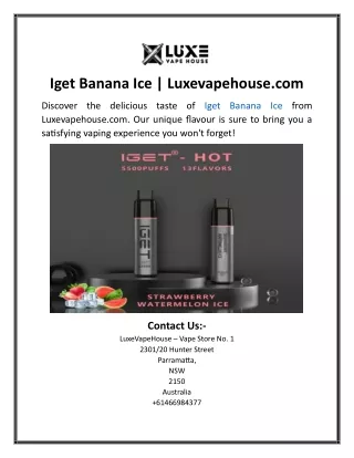 Iget Banana Ice  Luxevapehouse