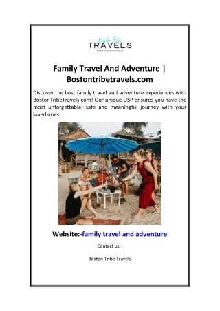 Family Travel And Adventure  Bostontribetravels.com