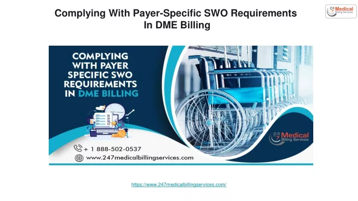 complying with payer specific swo requirements in dme billing