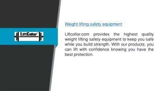 Weight Lifting Safety Equipment  Liftcollar.com