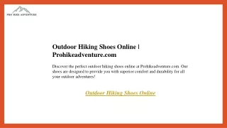 Outdoor Hiking Shoes Online  Prohikeadventure.com