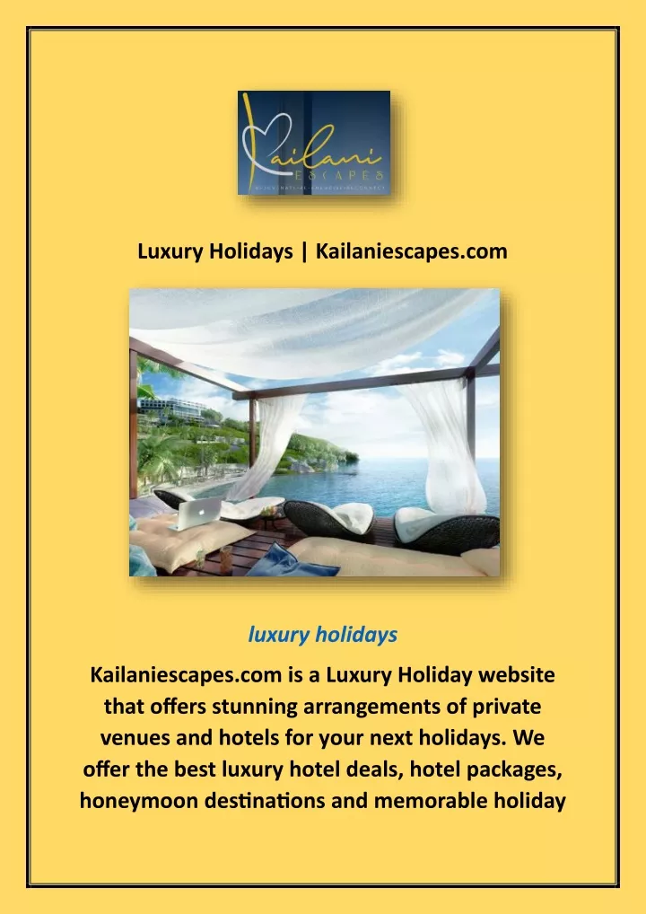 luxury holidays kailaniescapes com