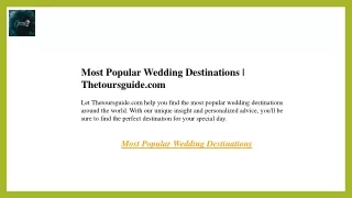 Most Popular Wedding Destinations  Thetoursguide.com