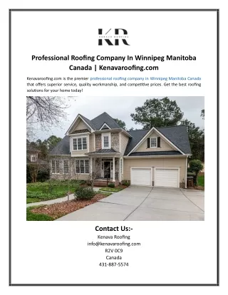 Professional Roofing Company In Winnipeg Manitoba Canada  Kenavaroofing