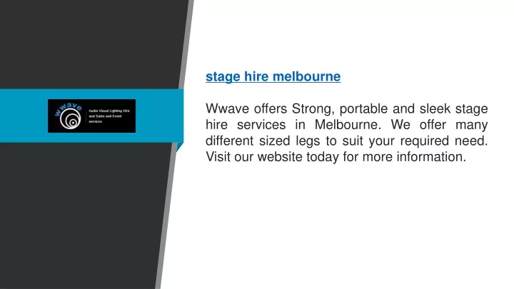 stage hire melbourne wwave offers strong portable