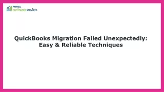 quickbooks migration failed unexpectedly easy