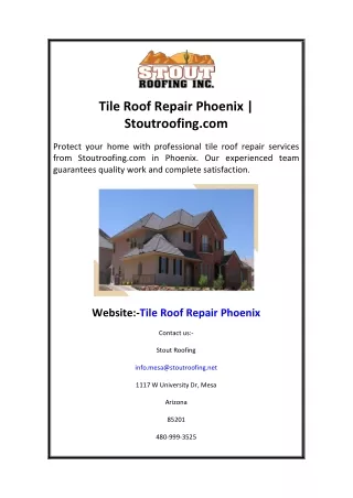 Tile Roof Repair Phoenix Stoutroofing.com