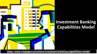 Investment Banking Capabilities Model: Comprehensive and Customizable