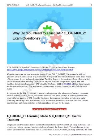 Why Do You Need to Trust SAP C_C4H460_21 Exam Questions?