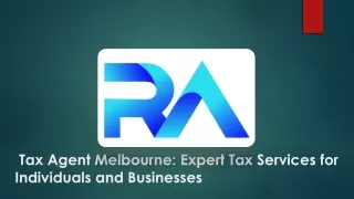 Tax Agent Melbourne Expert Tax Services for Individuals and Businesses
