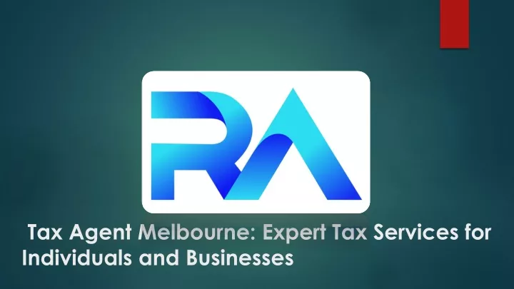 tax agent melbourne expert tax services for individuals and businesses