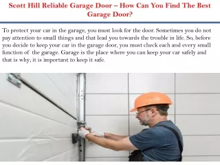 Scott Hill Reliable Garage Door – How Can You Find The Best Garage Door?