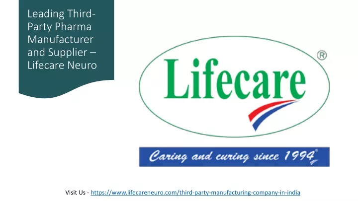 leading third party pharma manufacturer and supplier lifecare neuro