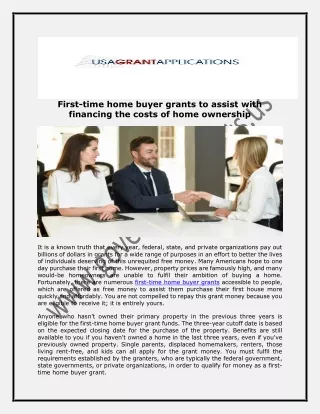 First-time home buyer grants to assist with financing the costs of homeownership