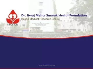 Dr Jivraj Mehta Hospital Arogyadham: A Legacy of Healthcare and Service