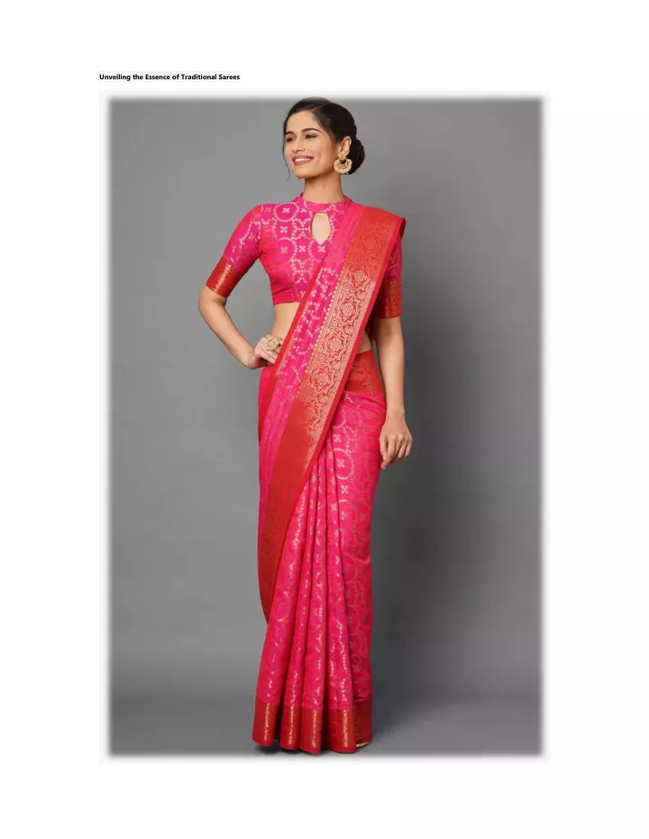 unveiling the essence of traditional sarees