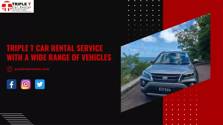 triple t car rental service with a wide range
