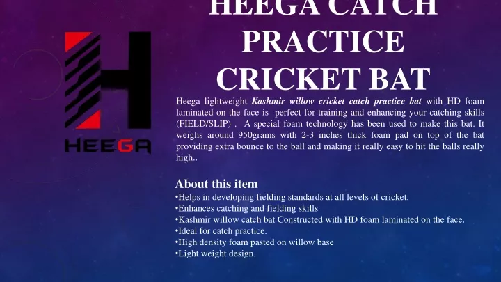 heega catch practice cricket bat